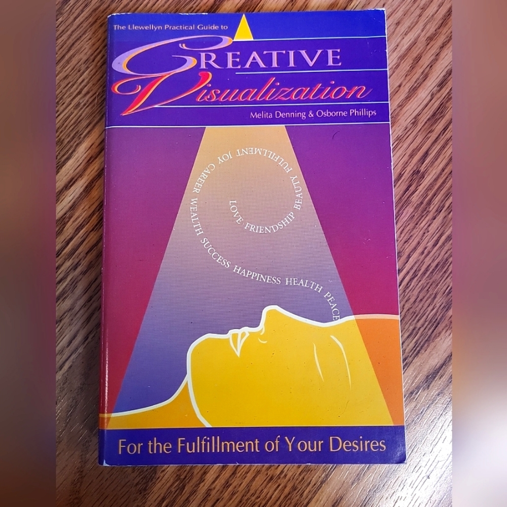 Creative Visualization For The Fulfillment of your desires book melita denning